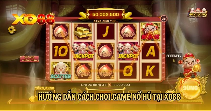 Hướng dẫn cách chơi game nổ hũ tại XO88